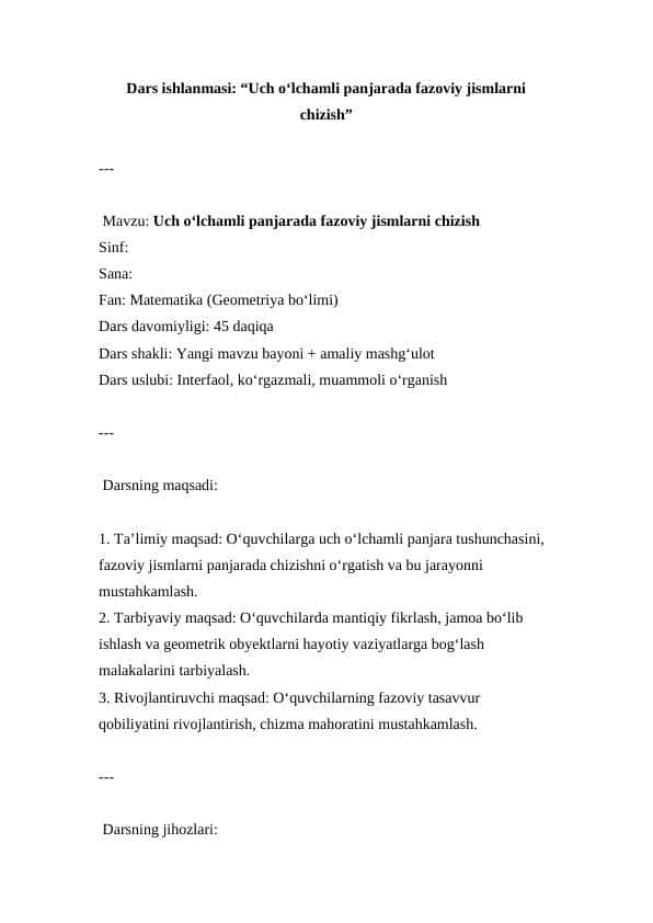 Uch o‘lchamli panjarada fazoviy jismlarni chizish ( Dars ishlanmasi )