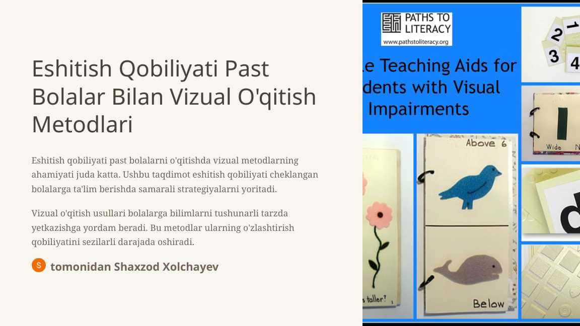 Eshitish Qobiliyati Past Bolalar Bilan Vizual O'qitish Metodlari