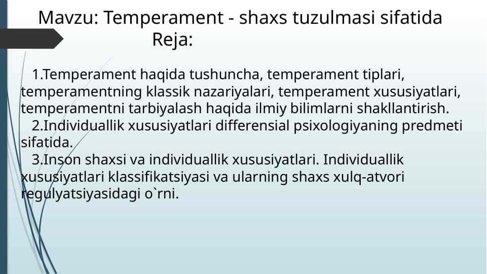 Temperament - shaxs tuzulmasi sifatida