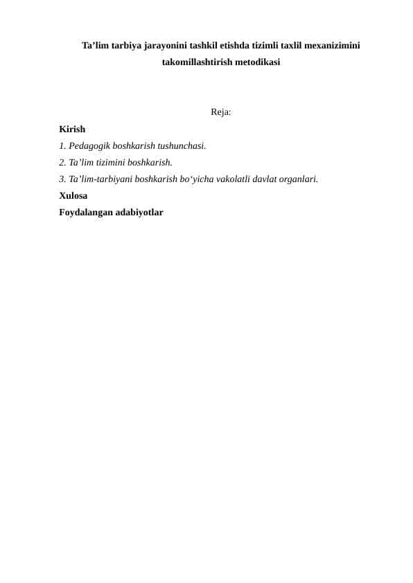 Ta’lim tarbiya jarayonini tashkil etishda tizimli taxlil mexanizimini takomillashtirish metodikasi