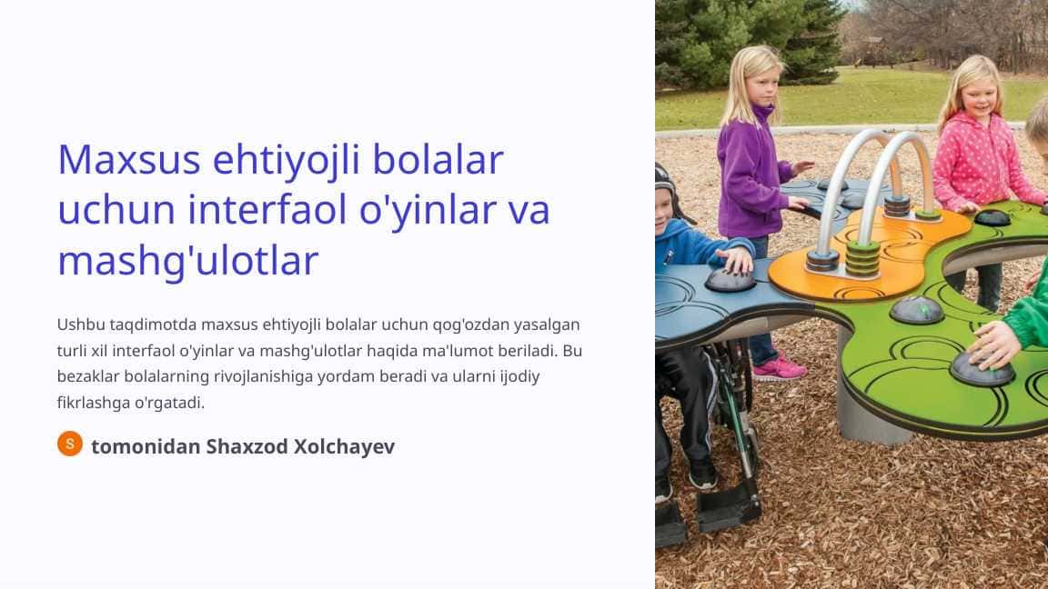 Maxsus ehtiyojli bolalar uchun interfaol o'yinlar va mashgulotlar