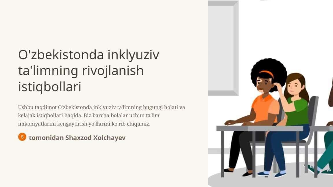 O'zbekistonda inklyuziv ta'limning rivojlanish istiqbollari