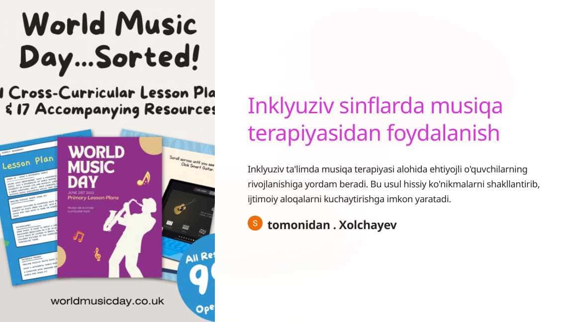 Inklyuziv sinflarda musiqa terapiyasidan foydalanish
