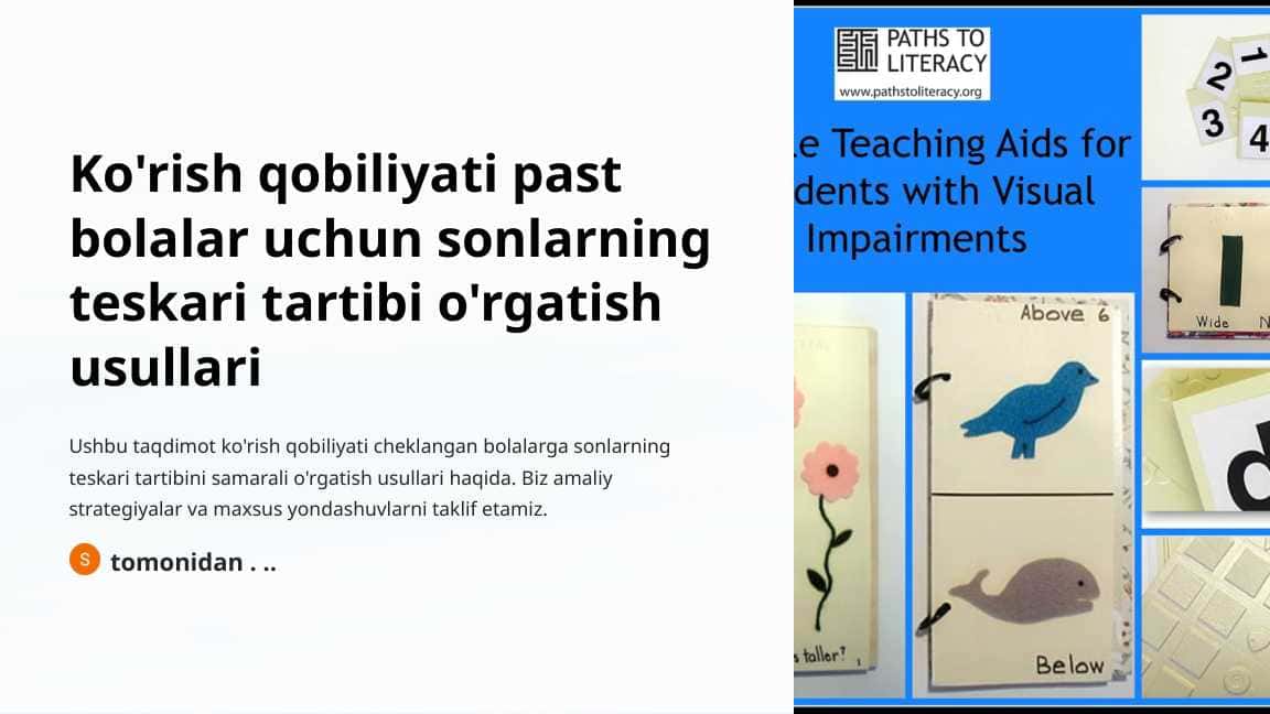 Ko'rish qobiliyati past bolalar uchun sonlarning teskari tartibi o'rgatish usullari