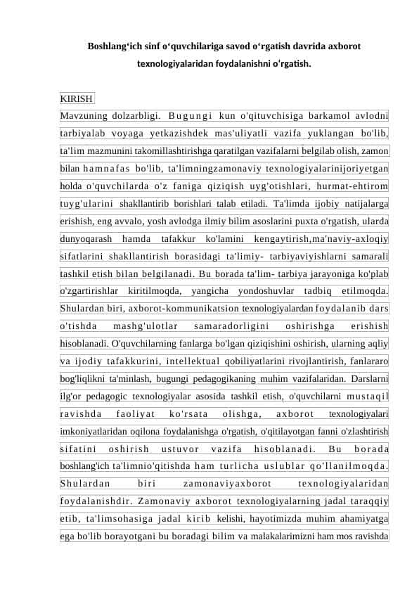 Boshlang‘ich sinf o‘quvchilariga savod o‘rgatish davrida axborot texnologiyalaridan foydalanishni o‘rgatish