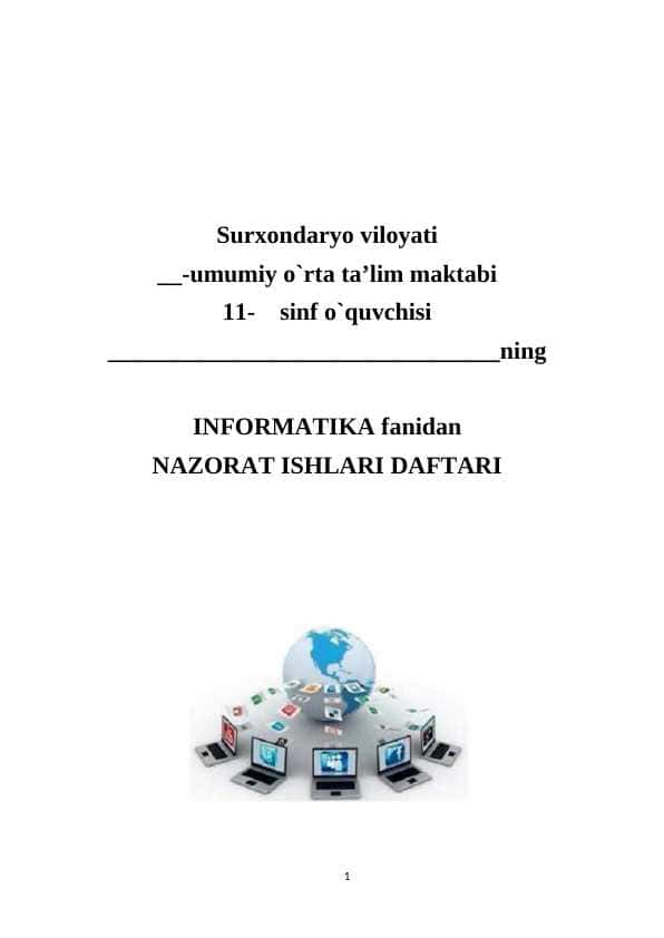 INFORMATIKA fanidan NAZORAT ISHLARI DAFTARI 11-sinf