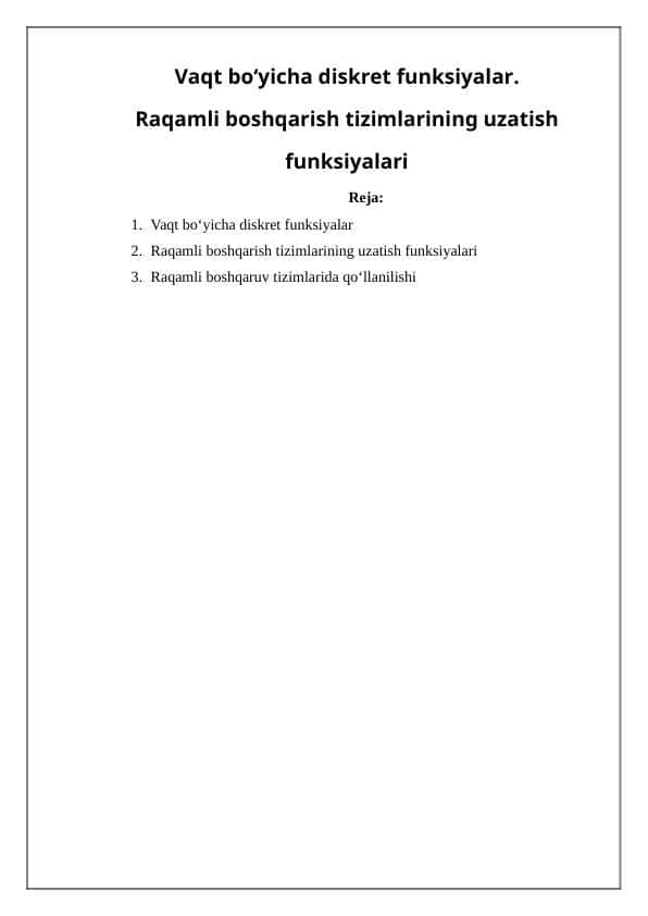 Vaqt bo‘yicha diskret funksiyalar.