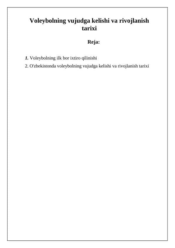 Voleybolning vujudga kelishi va rivojlanish tarixi
