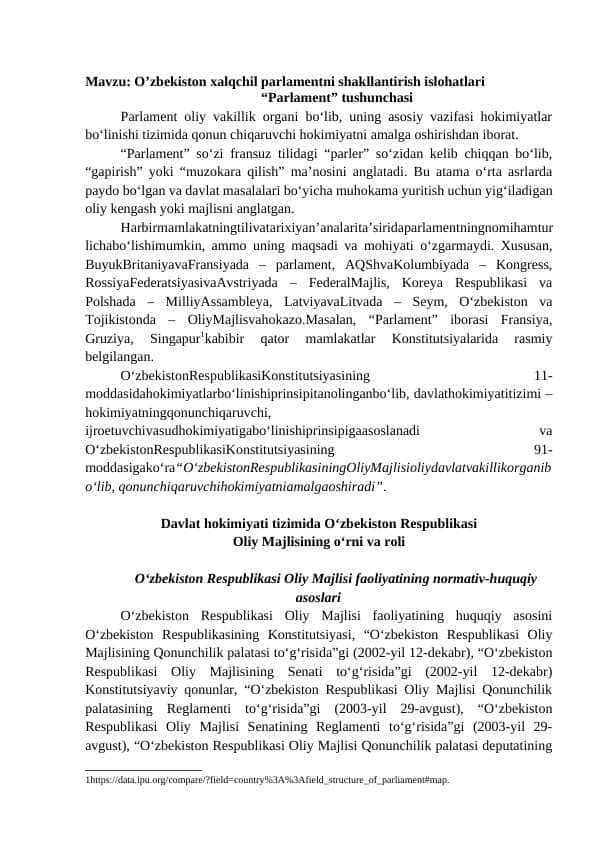 Mavzu: O’zbekiston xalqchil parlamentni shakllantirish islohatlari