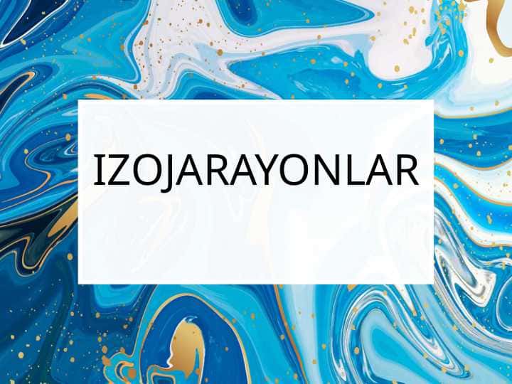 IZOJARAYONLAR