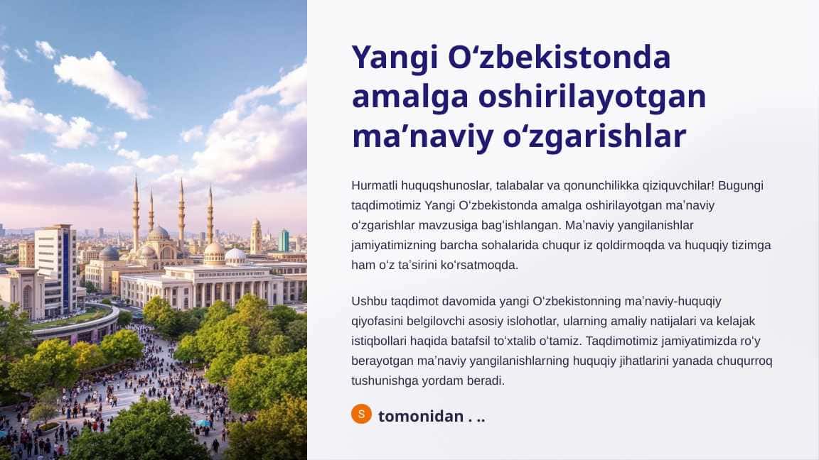 Yangi O'zbekistonda amalga oshirilayotgan maʼnaviy oʻzgarishlar