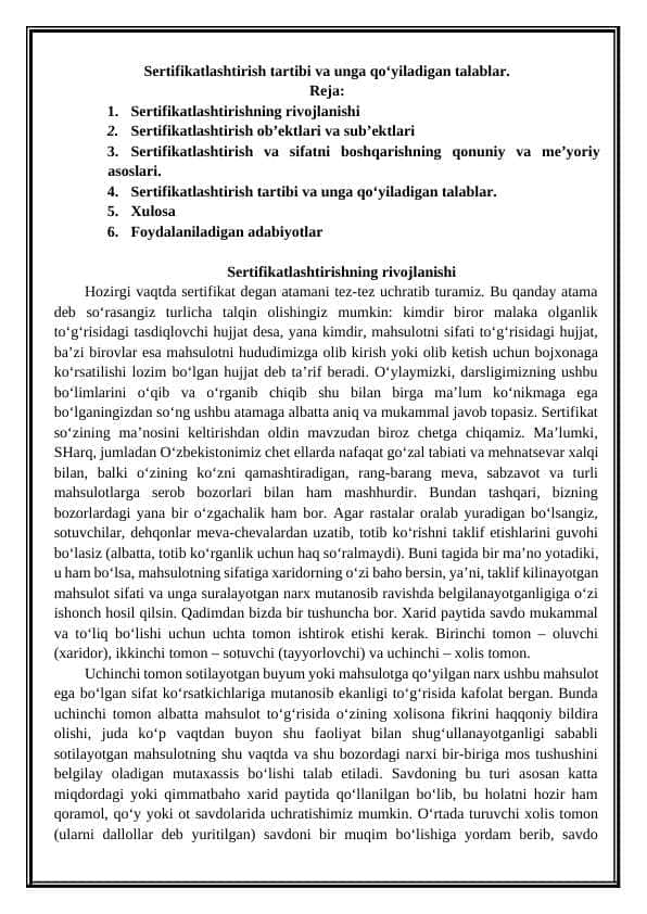 Sertifikatlashtirish tartibi va unga qo‘yiladigan talablar.