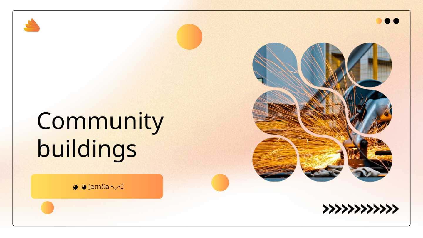Community buildings