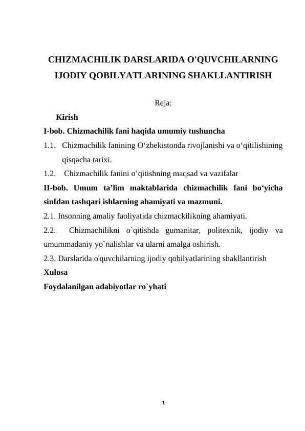 CHIZMACHILIK DARSLARIDA O'QUVCHILARNING IJODIY QOBILYATLARINING SHAKLLANTIRISH