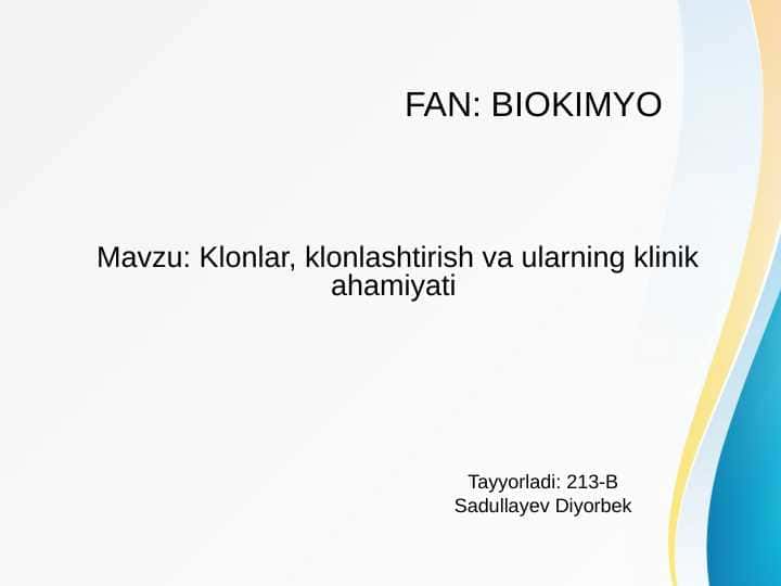 Klonlar, klonlashtirish va ularning klinik ahamiyati