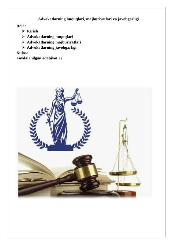 Advokatlarning huquqlari, majburiyatlari va javobgarligi 25