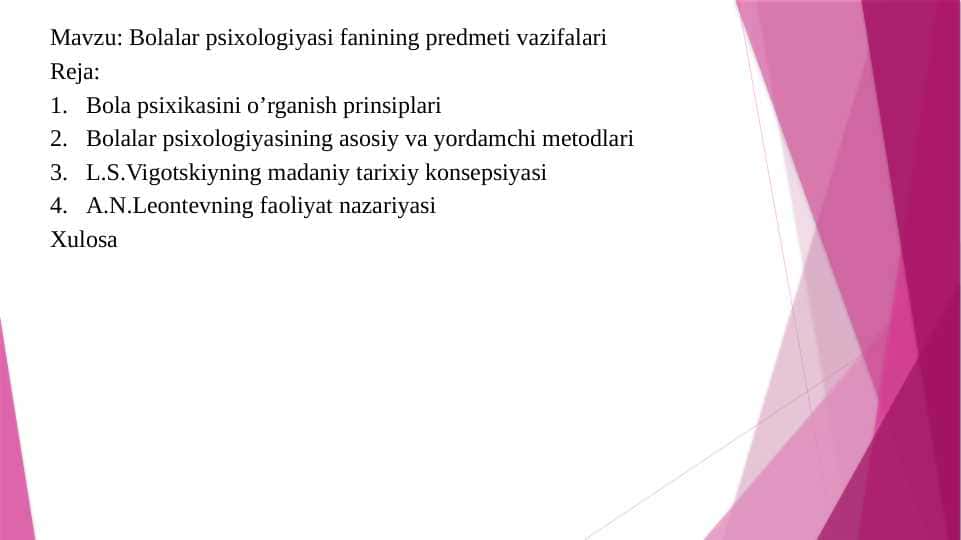 Bolalar psixologiyasi fanining predmeti vazifalari