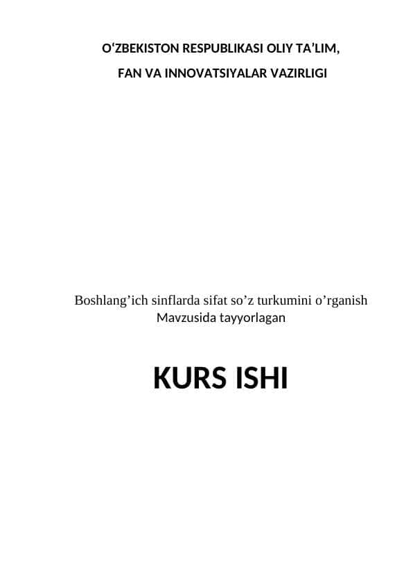 Boshlang’ich sinflarda sifat so’z turkumini o’rganish