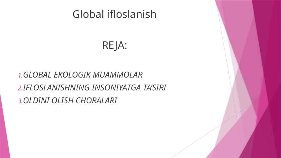 Global ifloslanish