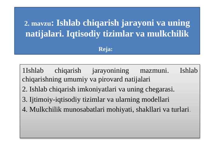 Ishlab chiqarish jarayoni va uning natijalari