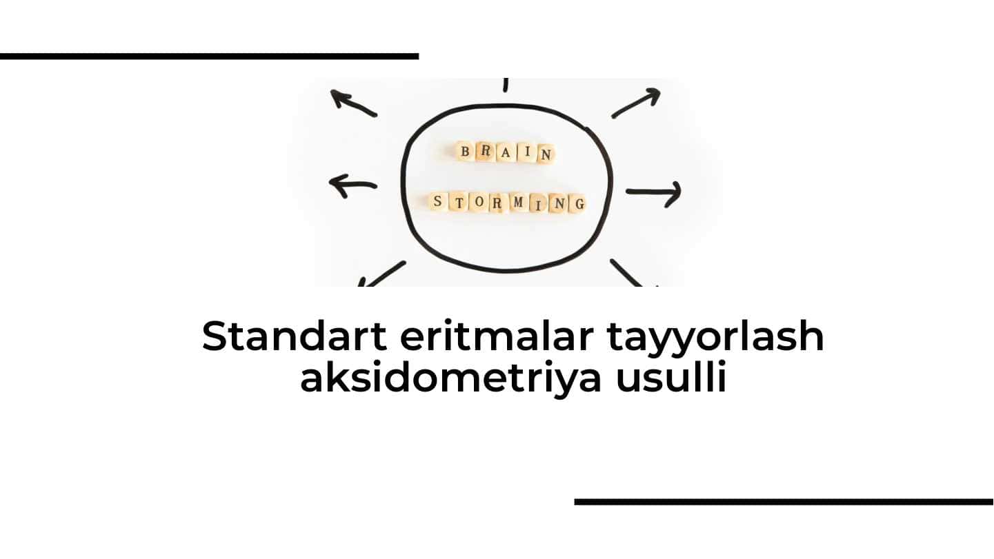 Standart eritmalar tayyorlash aksidometriya usulli