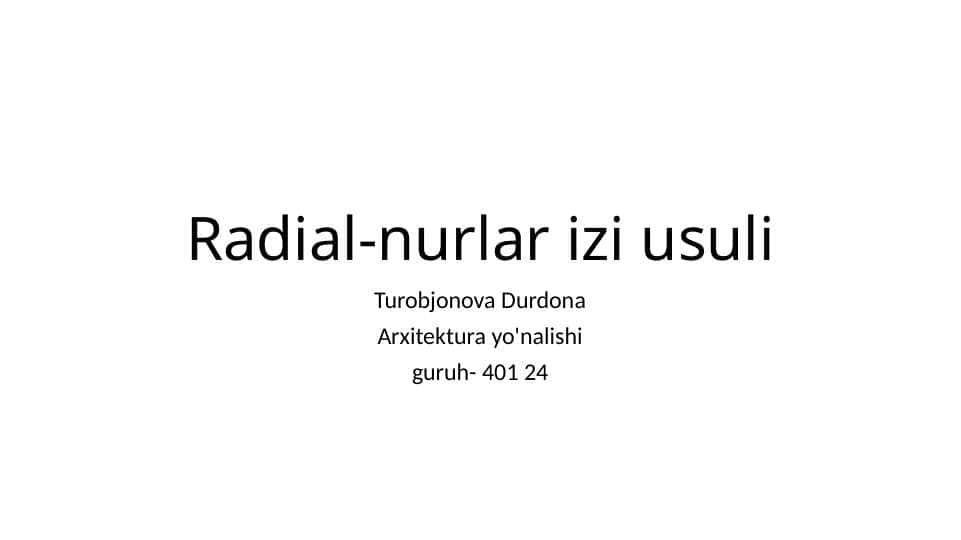 Radial-nurlar izi usuli