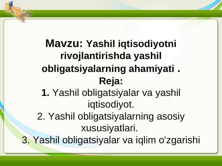 Yashil iqtisodiyotni rivojlantirishda yashil obligatsiyalarning ahamiyati