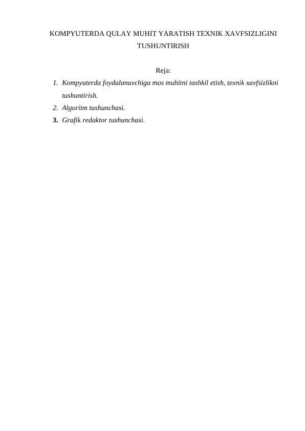 KOMPYUTERDA QULAY MUHIT YARATISH TEXNIK XAVFSIZLIGINI TUSHUNTIRISH