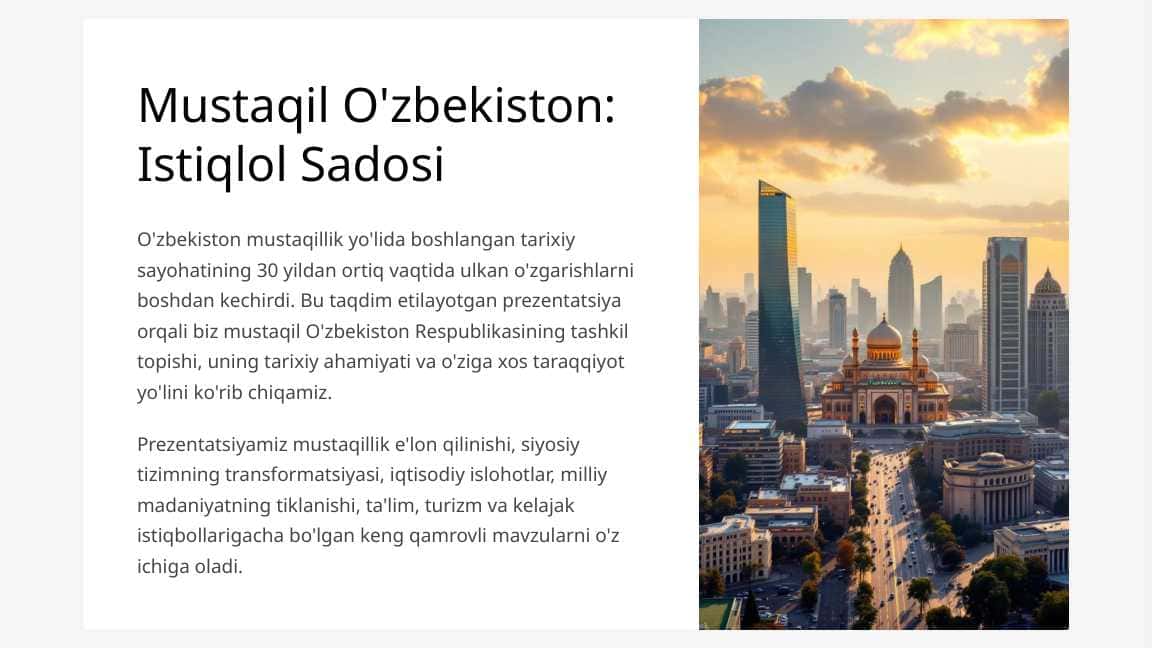 Mustaqil O‘zbekiston Respublikasi tashkil topishining tarixiy ahamiyati. O‘zbekistonning o‘ziga xos istiqlol va taraqqiyot yo‘li.