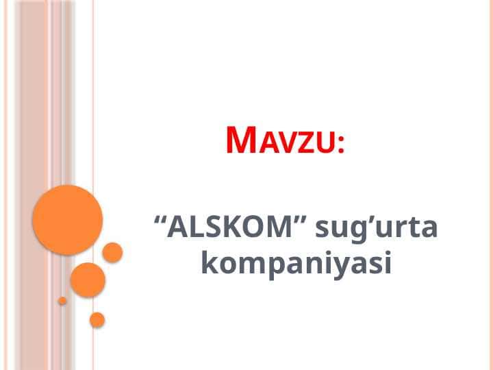 “ALSKOM” sug’urta kompaniyasi