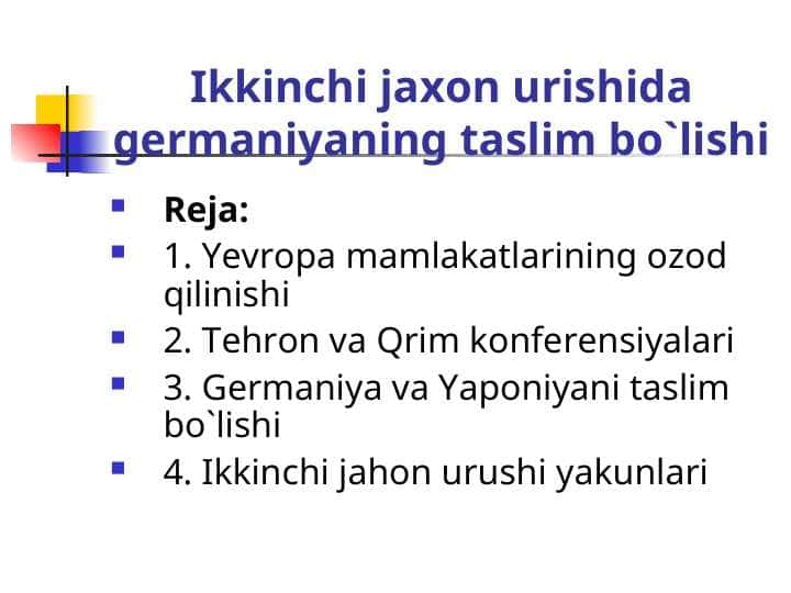 Ikkinchi jaxon urishida germaniyaning taslim bulishi