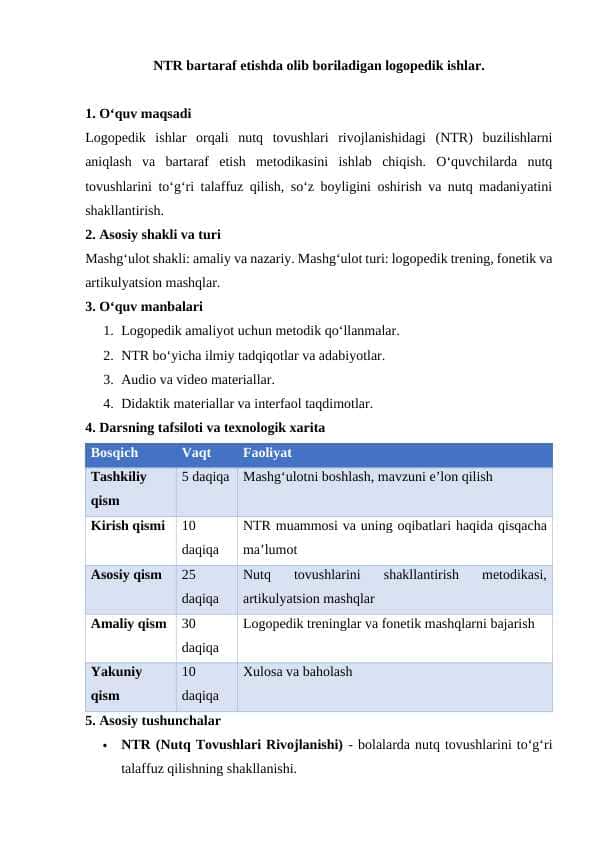 NTR bartaraf etishda olib boriladigan logopedik ishlar. dars ishlanma