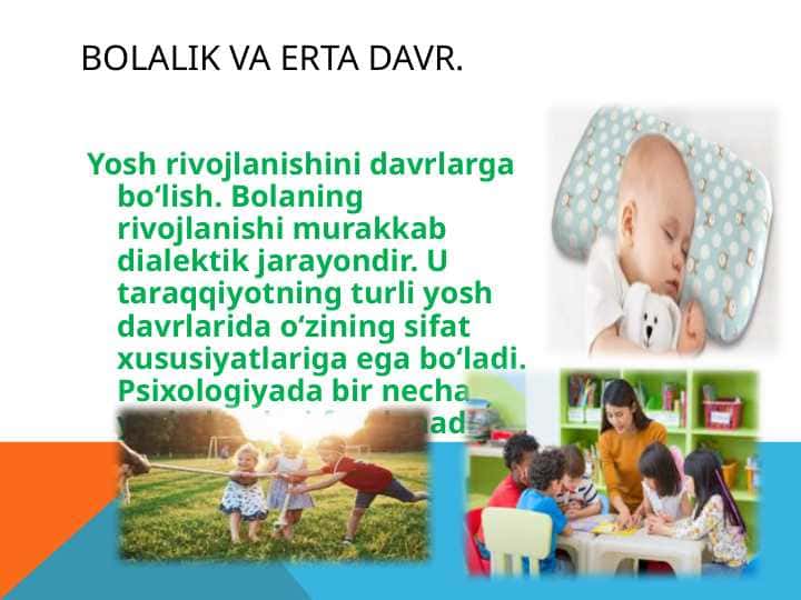 Bolalik va erta davr