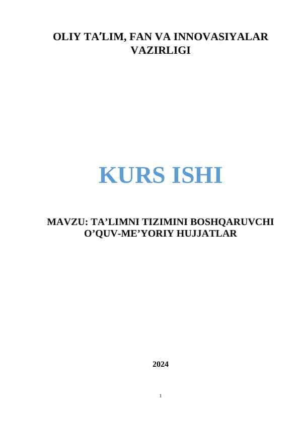 TA’LIMNI TIZIMINI BOSHQARUVCHI O’QUV-ME’YORIY HUJJATLAR