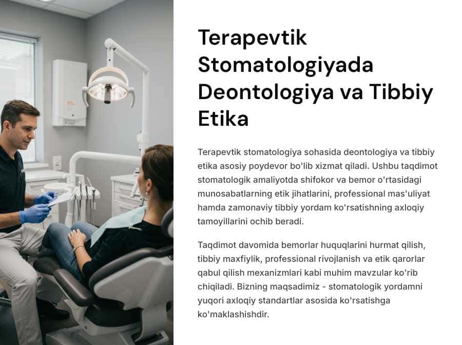 Terapevtik stomatologiyadа deontologiya vа tibbiy etikа