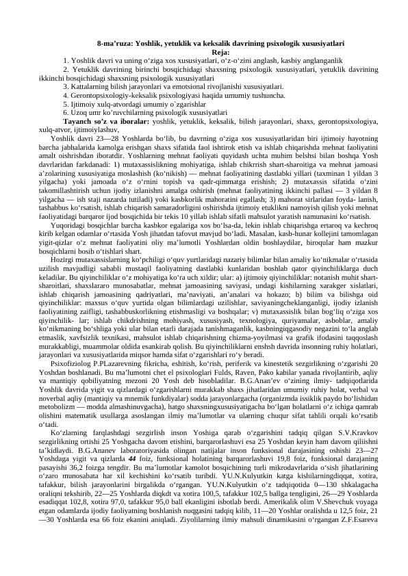 Yoshlik, yetuklik va keksalik davrining psixologik xususiyatlari