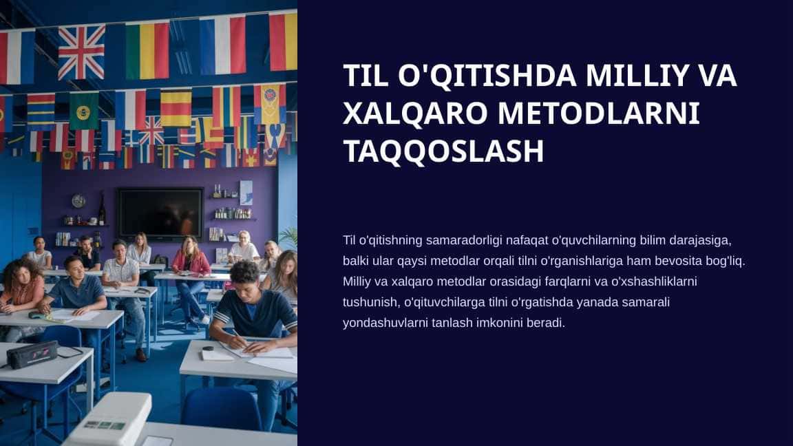 Til o'qitishda milliy va xalqaro metodlarni taqqoslash