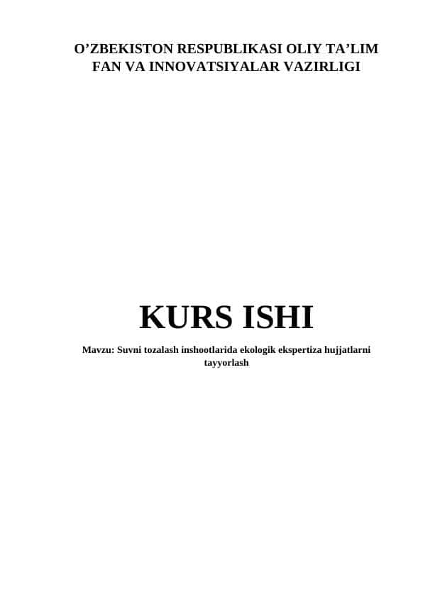 Suvni tozalash inshootlarida ekologik ekspertiza hujjatlarni tayyorlash