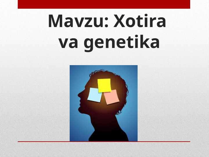 Xotira va genetika