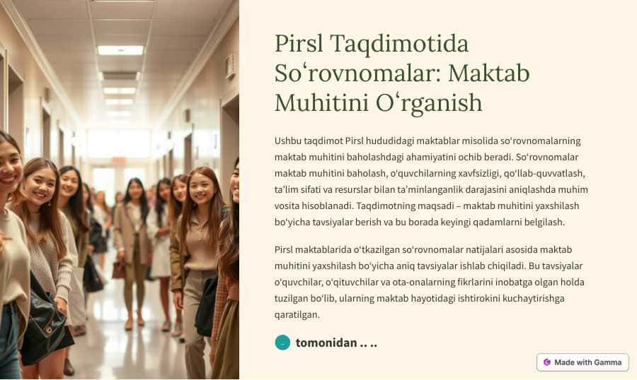 Pirsl taqdimotida
So'rovnomalar: maktab muhitini o'rganish