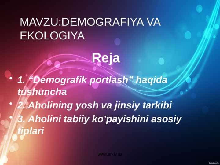 DEMOGRAFIYA VA EKOLOGIYA