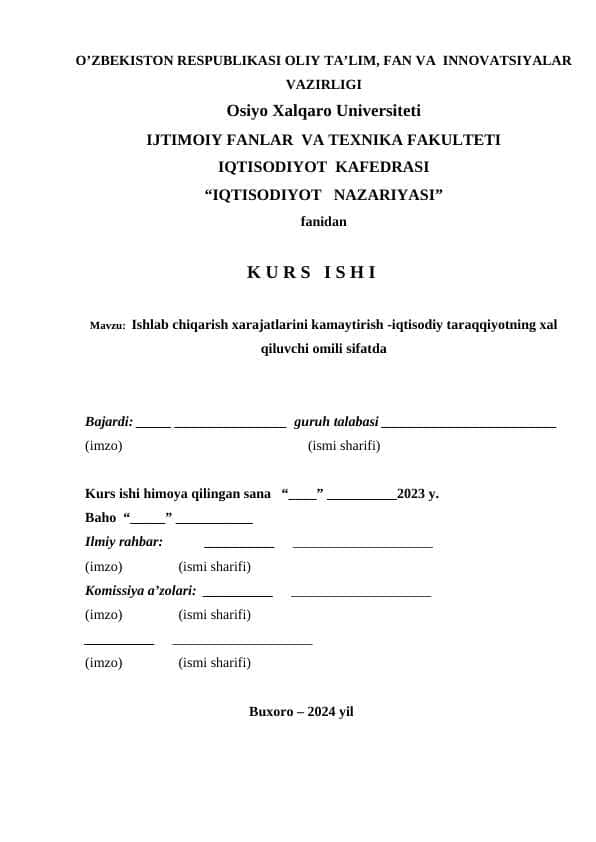 Ishlab chiqarish xarajatlarini kamaytirish -iqtisodiy taraqqiyotning xal qiluvchi omili sifatda