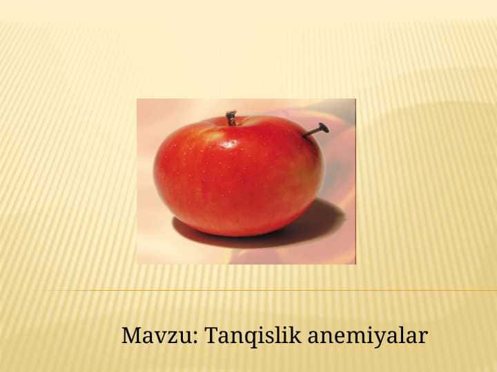 Tanqislik anemiyalar.Anemiyalar Teamir tanqisligi