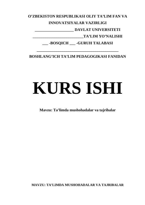 Taʼlimda mushohadalar va tajribalar