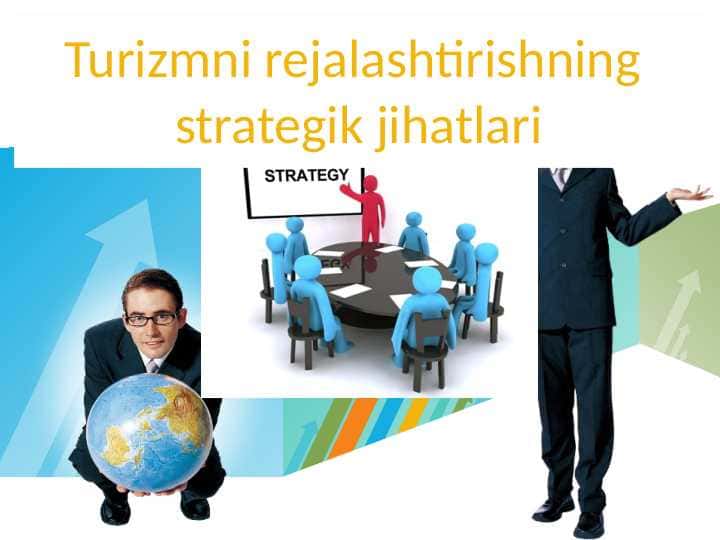 Turizmni rejalashtirishning strategik jihatlari