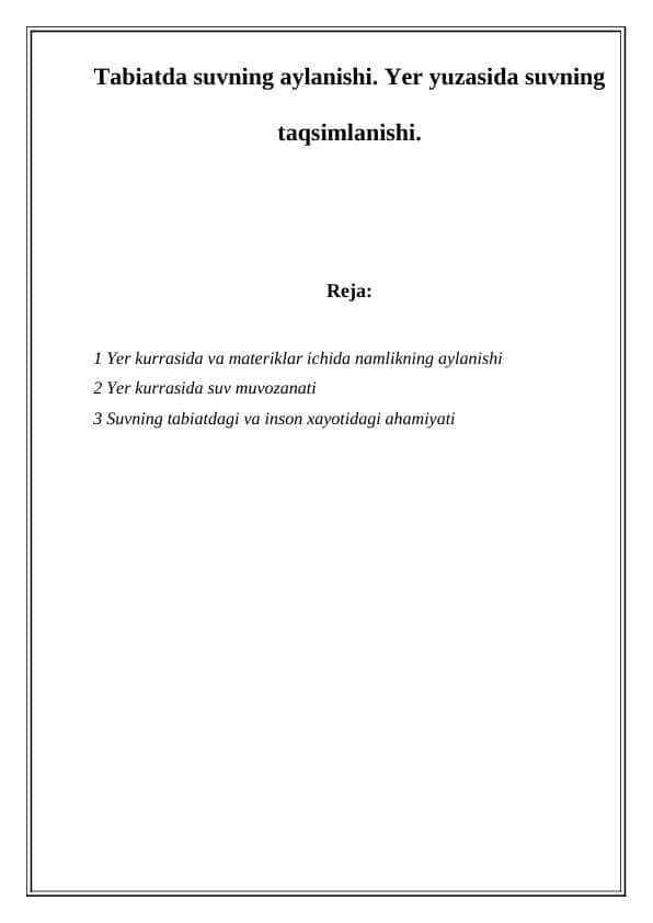 Tabiatda suvning aylanishi. Yer yuzasida suvning taqsimlanishi