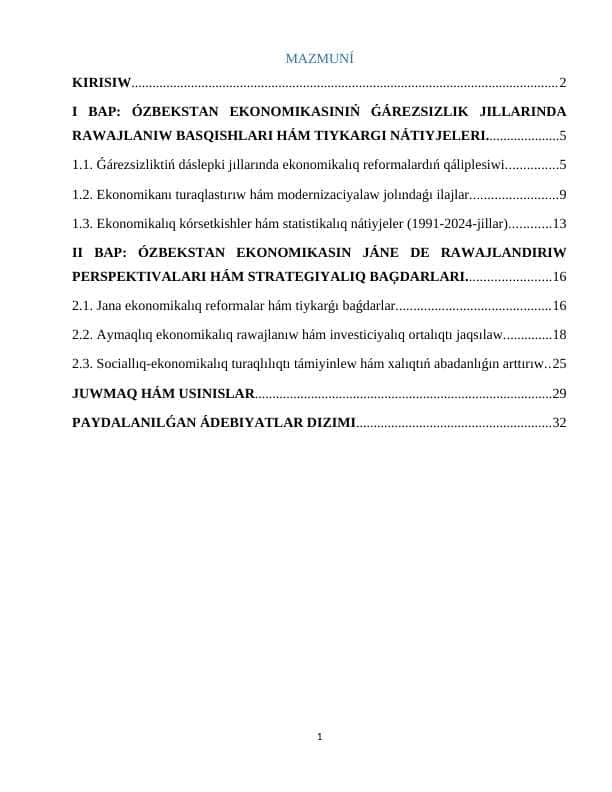 Ǵárezsizliktiń 33 jılında mámleketimiz ekonomikası tarawında erisilgen nátiyjeler hám shıńlar