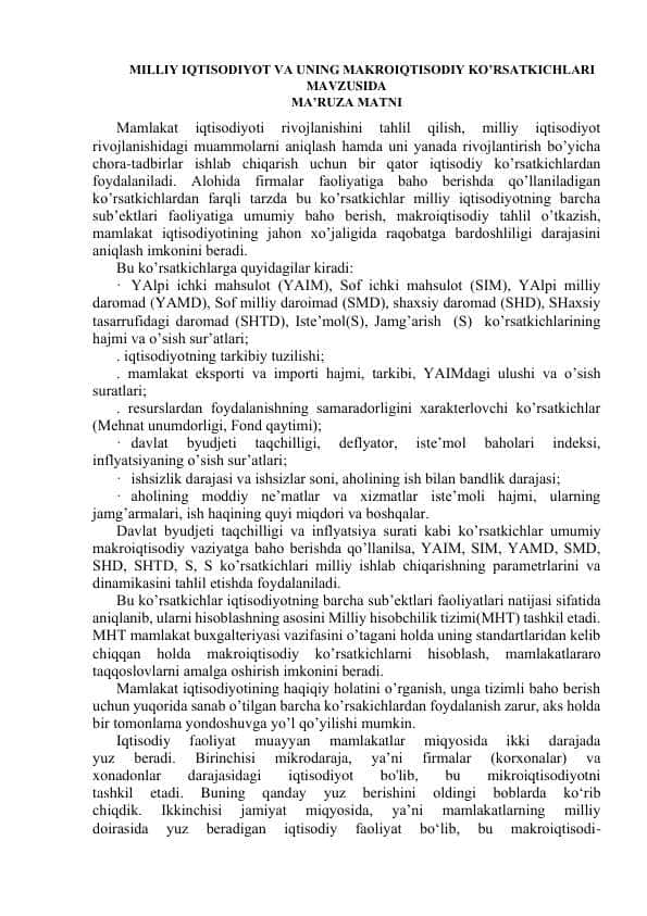 MILLIY IQTISODIYOT VA UNING MAKROIQTISODIY KO’RSATKICHLARI