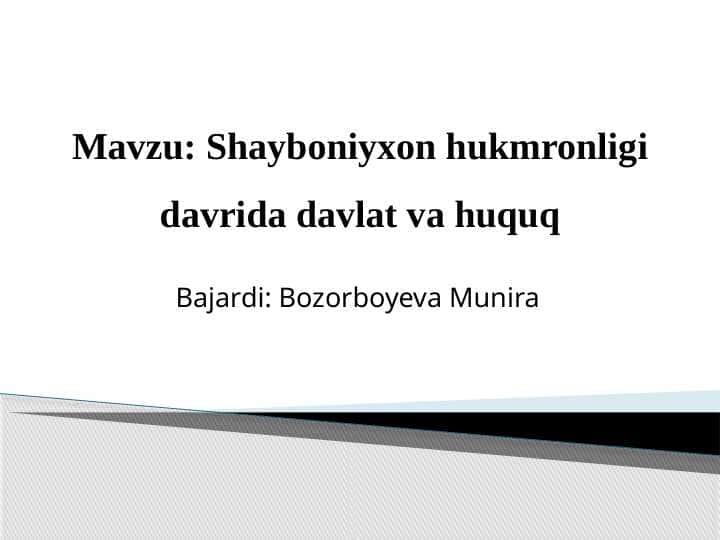Shayboniyxon hukmronligi davrida davlat va huquq
