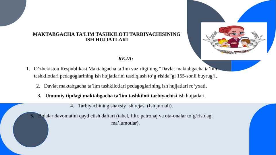 MAKTABGACHA TA’LIM TASHKILOTI TARBIYACHISINING ISH HUJJATLARI